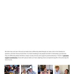 COMMUNITY LIVING OPTIONS - The Importance of Positive Behaviour Support Implementation by Specialist S