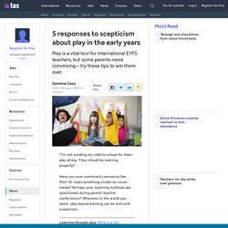 5 ways to win over parents to the importance of play in international EYFS