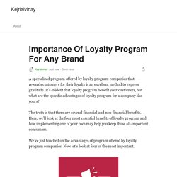 Importance Of Loyalty Program For Any Brand
