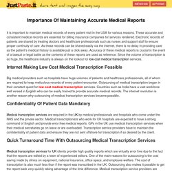 Importance Of Maintaining Accurate Medical Reports