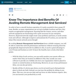 Know The Importance And Benefits Of Availing Remote Management And Services!: chippctech