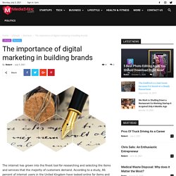The importance of digital marketing in building brands