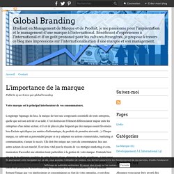 L'importance de la marque - Global Branding