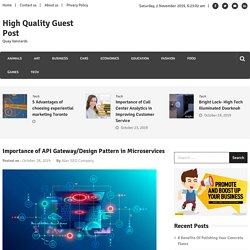 Importance of API Gateway/Design Pattern in Micro-services