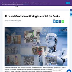 Importance of AI based Central monitoring for Banks
