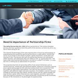 Need & Importance of Partnership Firms
