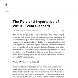 The Role and Importance of Virtual Event Planners