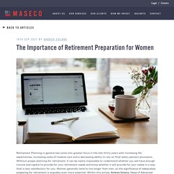 The Importance of Retirement Preparation for Women