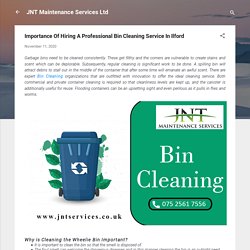 Importance Of Hiring A Professional Bin Cleaning Service In Ilford