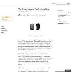The Importance of Professionalism
