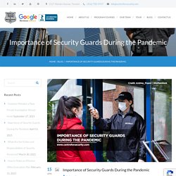 Importance of Security Guards During the Pandemic - Centre for Security Training & Management Inc.