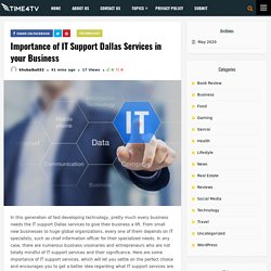 Importance of IT Support Dallas Services in your Business