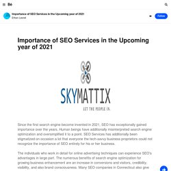 Importance of SEO Services in the Upcoming year of 2021 on Behance