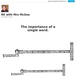 The importance of a single word. – RE with Mrs McGee