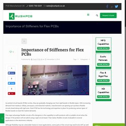 Importance of Stiffeners for Flex PCBs