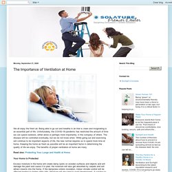 Solatube Premier Dealer in Bay Area: The Importance of Ventilation at Home