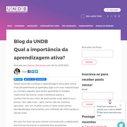 Qual a importância da aprendizagem ativa?