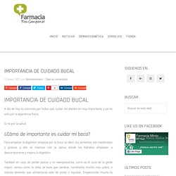IMPORTANCIA DE CUIDADO BUCAL - Blog Farmacia Mónica Romero