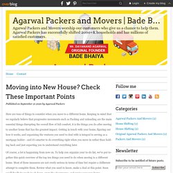 Moving into New House? Check These Important Points