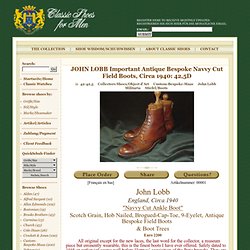 JOHN LOBB Important Antique Bespoke Navvy Cut Field Boots, Circa 1940: 42,5D