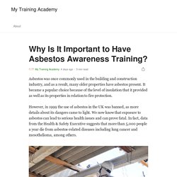 Why Is It Important to Have Asbestos Awareness Training?