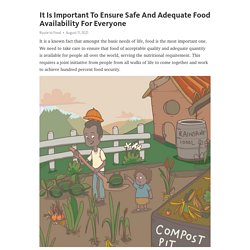 It Is Important To Ensure Safe And Adequate Food Availability For Everyone