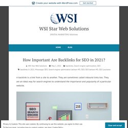 How Important Are Backlinks for SEO in 2021?