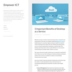 5 Important Benefits of Desktop as a Service