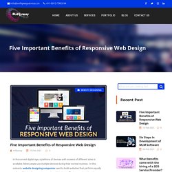 Five Important Benefits of Responsive Web Design