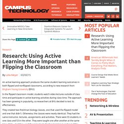 Research: Using Active Learning More Important than Flipping the Classroom