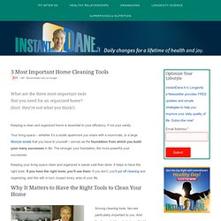 3 Most Important Home Cleaning Tools