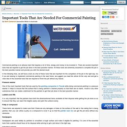 Important Tools That Are Needed For Commercial Painting by Sam Cameron