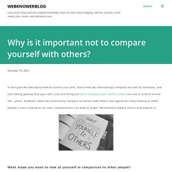 Why is it important not to compare yourself with others?