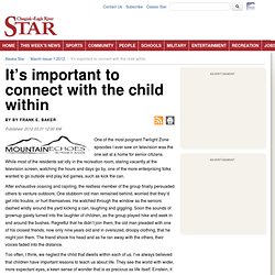 It’s important to connect with the child within - Alaska Star - CER Star March 1 2012 - Eagle River, AK