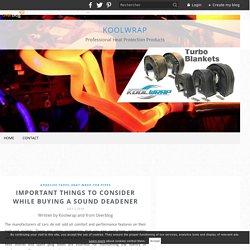 Important Things to Consider While Buying a Sound Deadener