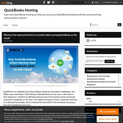 What are the important factors to consider while moving QuickBooks on the cloud?