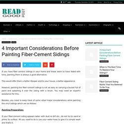 4 Important Considerations Before Painting Fiber-Cement Sidings