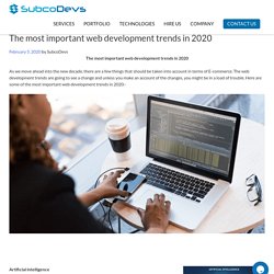 The most important web development trends in 2020 -