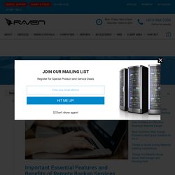 Important Essential Features and Benefits of Remote Backup Services