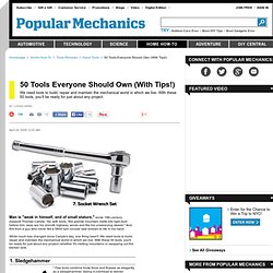 Top 50 Important Tools – DIY Tips and Advice – Tools Everyone Should Own