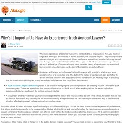 Why’s It Important to Have An Experienced Truck Accident Lawyer?