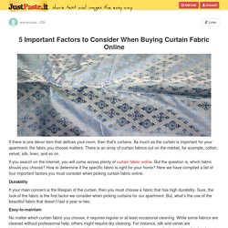 5 Important Factors to Consider When Buying Curtain Fabric Online