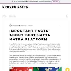 Important Facts About Best Satta Matka Platform