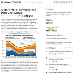 A Story More Important than Debt Limit Kabuki