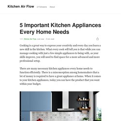 5 Important Kitchen Appliances Every Home Needs