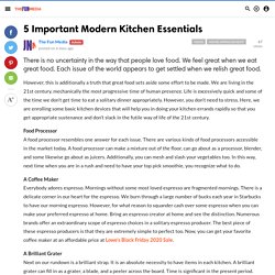 5 Important Modern Kitchen Essentials