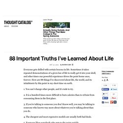 88 Important Truths I’ve Learned About Life