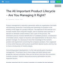 The All Important Product Lifecycle - Are You Managing It Right?