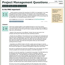 Is the PMO important? - Project Management Questions