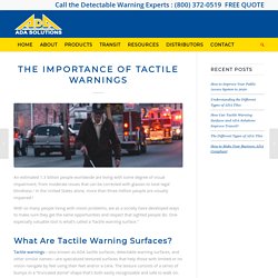 The Importance of Tactile Warnings